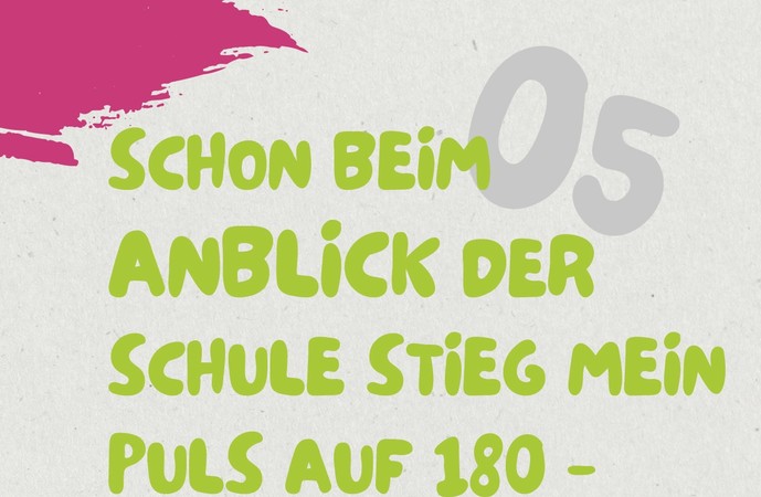 Plakat zum Podcast mit dem Inhalt: "Schon beim Anblick der Schule stieg mein Puls auf 180 - mir ging es gar nicht gut",